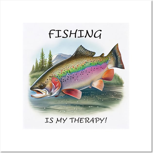 Fishing is my therapy rainbow trout fish watercolor Wall Art by Danielleroyer